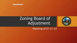 Navigate to Zoning Board of Adjustment Meeting of 07-27-23