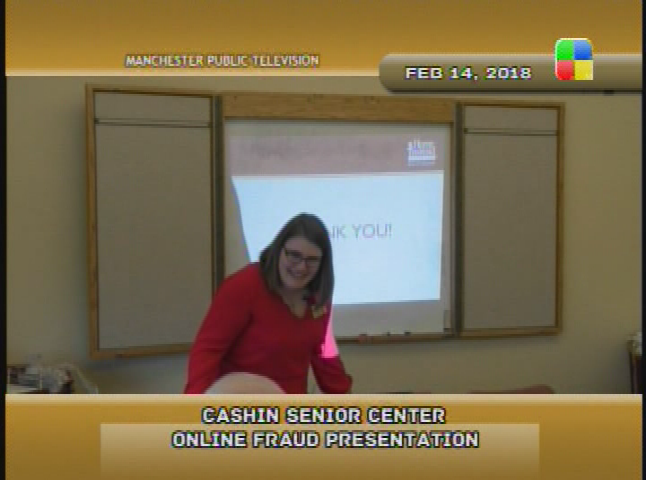 Cashin Senior Center - Online Fraud Presentation