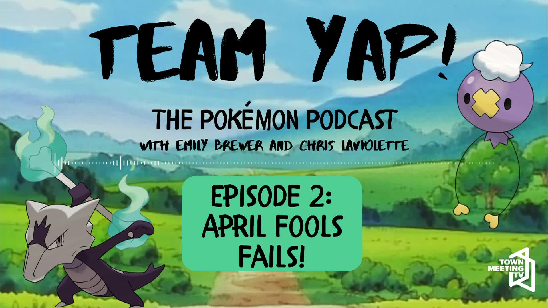 Thumbnail image for Team Yap The Pokémon Podcast Episode 2 - April Fools Fails!