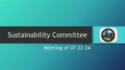 Navigate to Sustainability Committee Meeting of 07-22-24