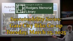 Navigate to Rodgers Memorial Library Sustainability Series - Gate City Bike Co-op 03-25-25