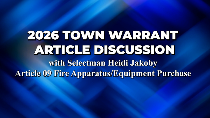Thumbnail image for 2026 Town Warrant Article 9 - Fire Apparatus/Equipment Purchase