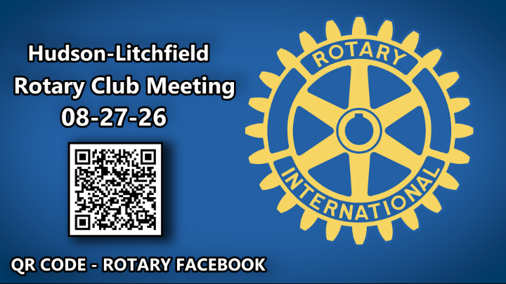 Thumbnail image for Hudson-Litchfield Rotary Club Meeting of 08-27-26