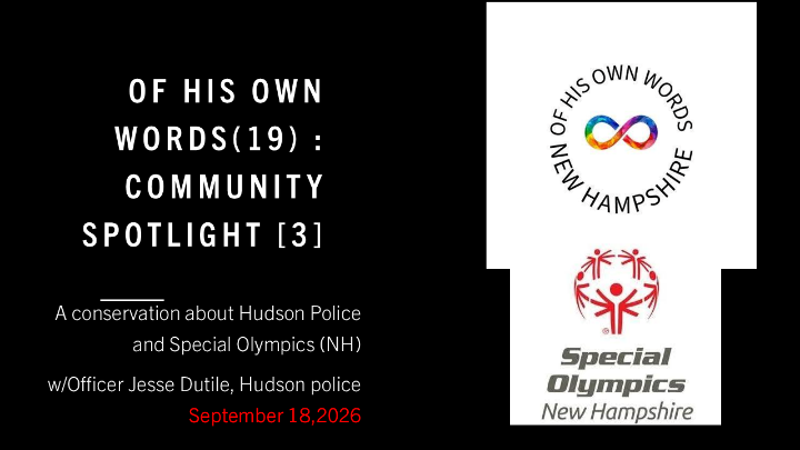 Thumbnail image for Of His Own Words Autism Awareness with Ian Howes Pt. 19 with HPD Officer Jesse Dutile