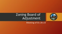 Navigate to Zoning Board of Adjustment Meeting of 01-26-23
