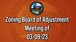 Navigate to Zoning Board of Adjustment Meeting of 03-09-23